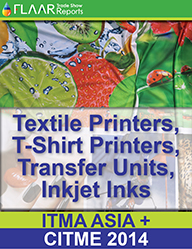 ITMA ASIA-CITME 2014 FLAAR Reports textile printers fabrics transfer t-shirt ink PRINT