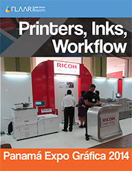 PANAMA-EXPO-GRAFICA-2014-FLAAR-Reports-Printers inks workflow-PRINT