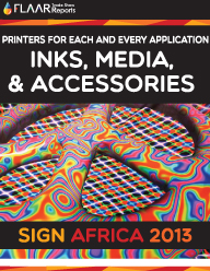 Sign-Africa-2013-Printers-Inks-Media-Accessories-FLAAR-Reports-PRINT